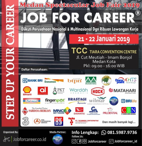 Medan Spectacular Job Fair “JOB FOR CAREER” 2019