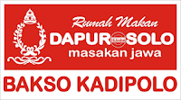 Bakso Kadipolo - Dapur Solo Group